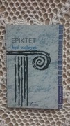Epiktet BYĆ WOLNYM Nowy Lykeion filozofia starożytna grecka rzymska