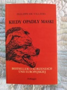 Kiedy opadły maski. Philippe de Villiers