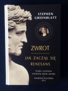 Zwrot. Jak zaczął się renesans - Stephen Greenblatt