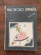 Naokoło świata nr 122 Gebethner i Wolff przedwojenne czasopismo