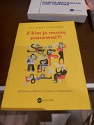 Z kim ja muszę pracować ?!
