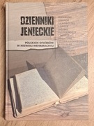 DZIENNIKI JENIECKIE POLSKICH OFICERÓW W NIEWOLI WEHRMACHTU