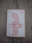 Czego Ginekolog Ci nie powie Tadeusz Oleszczuk 