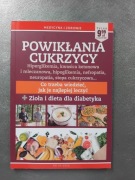 Powikłania cukrzycy. Poradnik