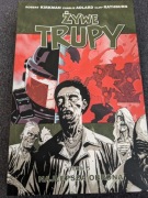 Żywe trupy Tom 5
