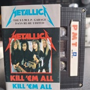 Metallica "Kill 'em All " + "The $5.98 E.P. - Garage Days Re-Revisited"