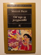 Od tego są przyjaciółki - Maggie Paley 