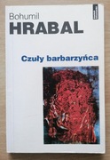 Czuły barbarzyńca Bohumil Hrabal