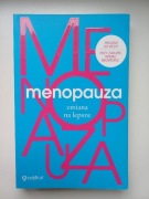 Menopauza zmiana na lepsze