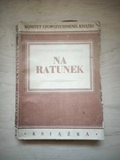 Na ratunek - Stefania Sempołowska