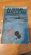 Alistair Maclean- Athabaska