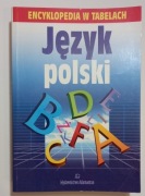 Język polski Encyklopedia w tabelach