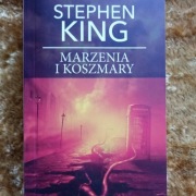 Marzenia i koszmary Stephen King