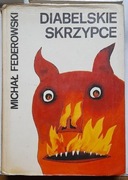 Diabelskie skrzypca. Bajki białoruskie. Michał Fedorowski 