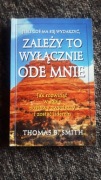 Zależy to wyłącznie ode mnie, Thomas B, Smith