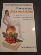 Nowoczesna Dieta Rozdzielna Carolyn Humphries William Howard Hay