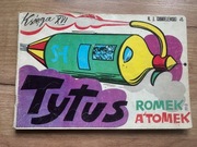 Tytus Romek i Atomek Księga XVI wydanie I z 1981