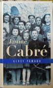 Głosy Pamano " Jaume Cabre