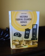 Historia fabryki zegarów Kienzle Łukasz Biały