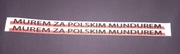 092 2x Naklejka na tablicę rejestracyjną Murem za Polskim Mundurem