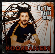 Moonraisers – Do The Right Step (CD, 2007)