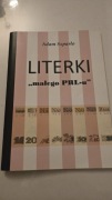 Literki ,,małego PRL,,  A. Szparło