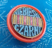 Oryginalna przypinka odznaka NIEBIESKO CZARNI - unikat!