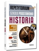 Repetytorium Szkoła Podstawowa Historia kl. 4-6 r. 2024 Greg