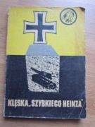 Klęska *Szybkiego Heinza* __  Waldemar Kotowicz