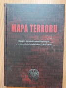 Mapa terroru. Śladami zbrodni komunistycznych w województwie gdańskim 45-56
