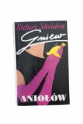 Sidney Sheldon – Gniew Aniołów | wyd. Świat Książki | 1994 (100)