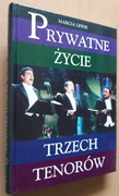 Prywatne życie trzech tenorów – Marcia Lewis 