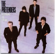 THE PRETENDERS - Learning To Crawl - Album CD