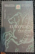 Eurypides Tragedie tom 1 Biblioteka Antyczna