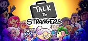 Talk to Strangers klucz steam
