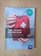 Edukacja dla bezpieczeństwa podręcznik do klasy 1 liceum/technikum