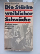 J.B.Miller "Die Staerke weiblicher Schwaeche"