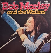Bob Marley and The - Bob Marley and The Wailers
