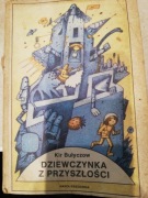 Dziewczynka z przyszłości Kir Bułyczow