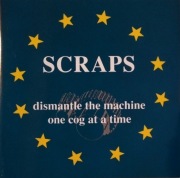 Scraps – Dismantle The Machine One Cog At A Time   CD  hc/punk  France