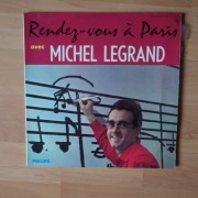 MICHEL LEGRAND RENDEZ-VOUS APARIS AVEC 1LP