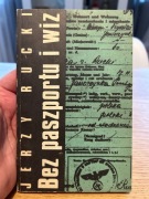 JERZY RUCKI - BEZ PASZPORTU I WIZ 