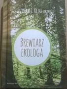 Kijas Brewiarz ekologa Modlitewnik