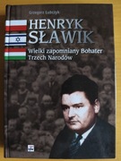 Henryk Sławik Wielki zapomniany Bohater Nowa 