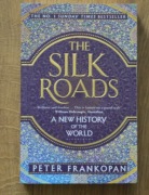 The Silk Road Peter Frankopan