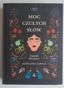 Moc czułych słów Agnieszka Sawicz