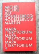 Mapa i terytorium Houellebecq Michel