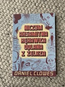 Niczym aksamitna rękawica odlana z żelaza - Clowes I wydanie