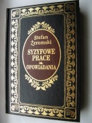 Stefan Żeromski - Syzyfowe prace, Opowiadania, oprawa twarda