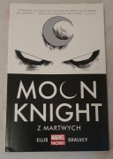 Moon Knight - Z martwych. Warren Ellis. Egmont 2018.
